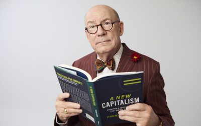 The New Capitalism: Frank Altman’s Vision for an Economic System That Works for Everyone
